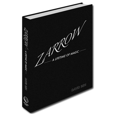Zarrow: A Lifetime of Magic by David Ben - Book