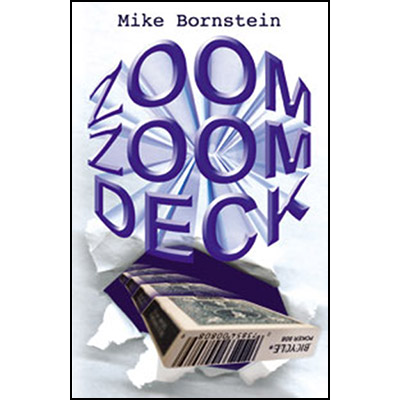 Zoom Zoom Deck by Mike Bornstein - Trick