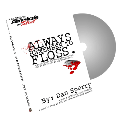 Always Remember to Floss by Dan Sperry - Trick