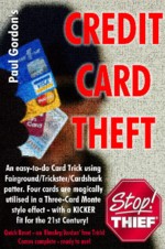 Credit Card Theft By Paul Gordon - Click Image to Close
