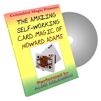Amazing Self Working Card Magic of Howard Adams by Aldo Colombin