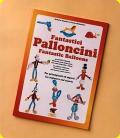 Fantastic Balloons - Roberto Menafro & Paolo Michelotto