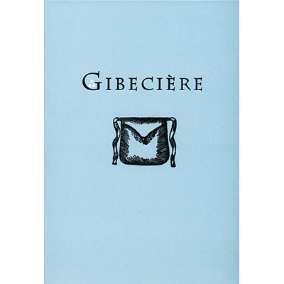 Gibeciere Vol. 2, No. 1 (Winter 2007) by Conjuring Arts Research