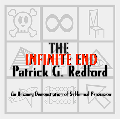 The Infinite End by Patrick Redford - Trick
