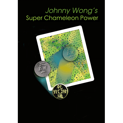 Super Chameleon Power (with DVD) by Johnny Wong - Trick