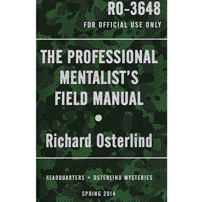 The Professional Mentalist's Field Manual by Richard Osterlind -