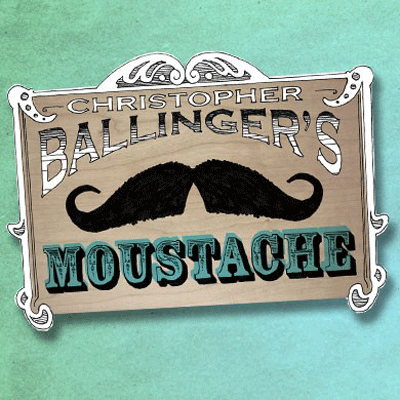 Moustache by Chris Ballinger - Trick