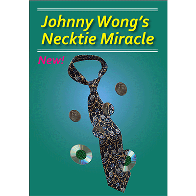 Necktie Miracle by Johnny Wong - Trick