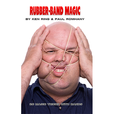 Rubber Band Magic (Pro Series Vol 11)Ken Ring and Paul Romhany -