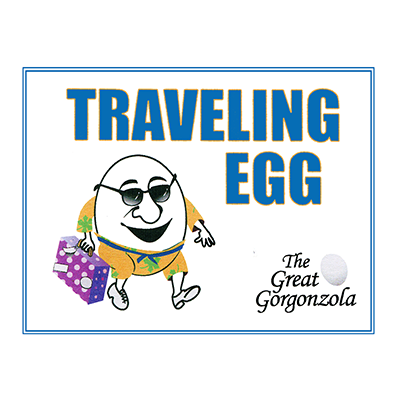Traveling Egg by The Great Gorgonzola - Trick