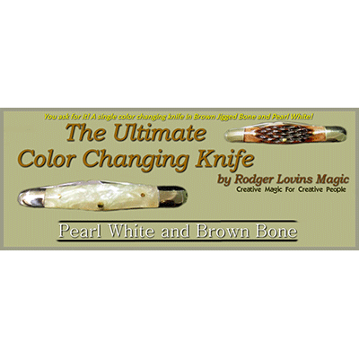 The Ultimate Color Changing Knife by Rodger Lovins - Trick